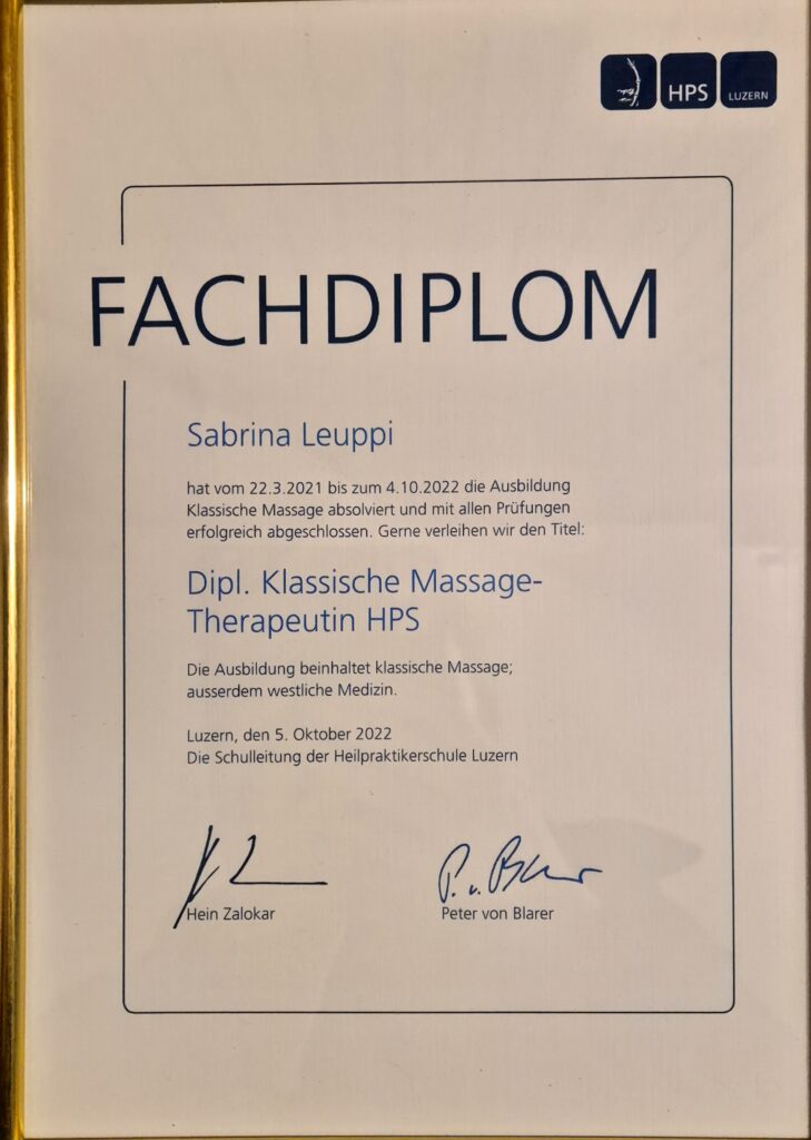Fachdiplom Dipl. Klassische Massage-Therapeutin HPS Luzern, Oktober 2022