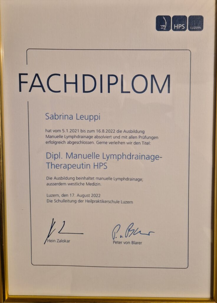 Fachdiplom Dipl. Manuelle Lymphdrainage-Therapeutin HPS Luzern, August 2022
